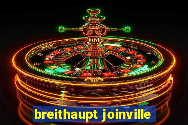 breithaupt joinville